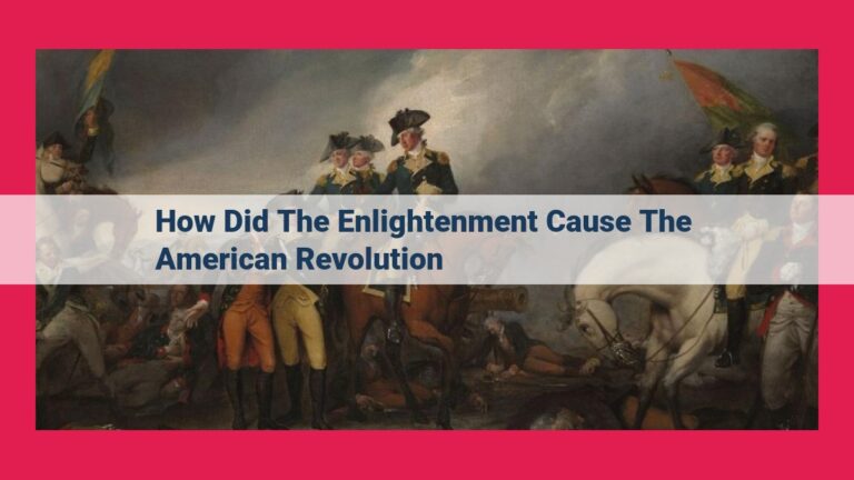 how did the enlightenment cause the american revolution