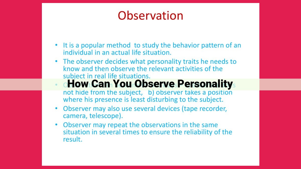 how can you observe personality