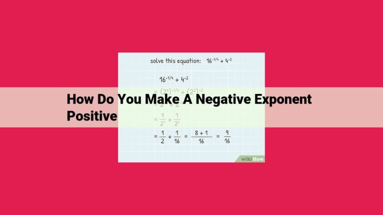 how do you make a negative exponent positive