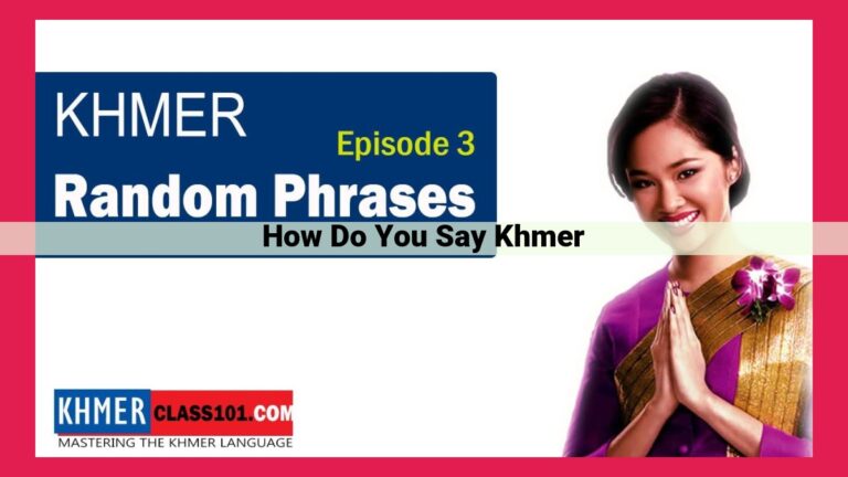 how do you say khmer