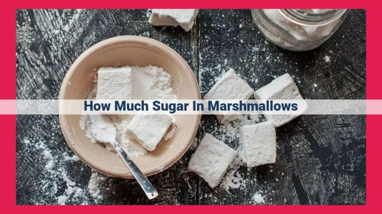 how much sugar in marshmallows