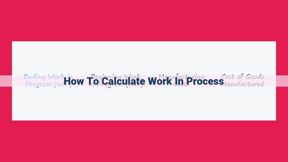 how to calculate work in process