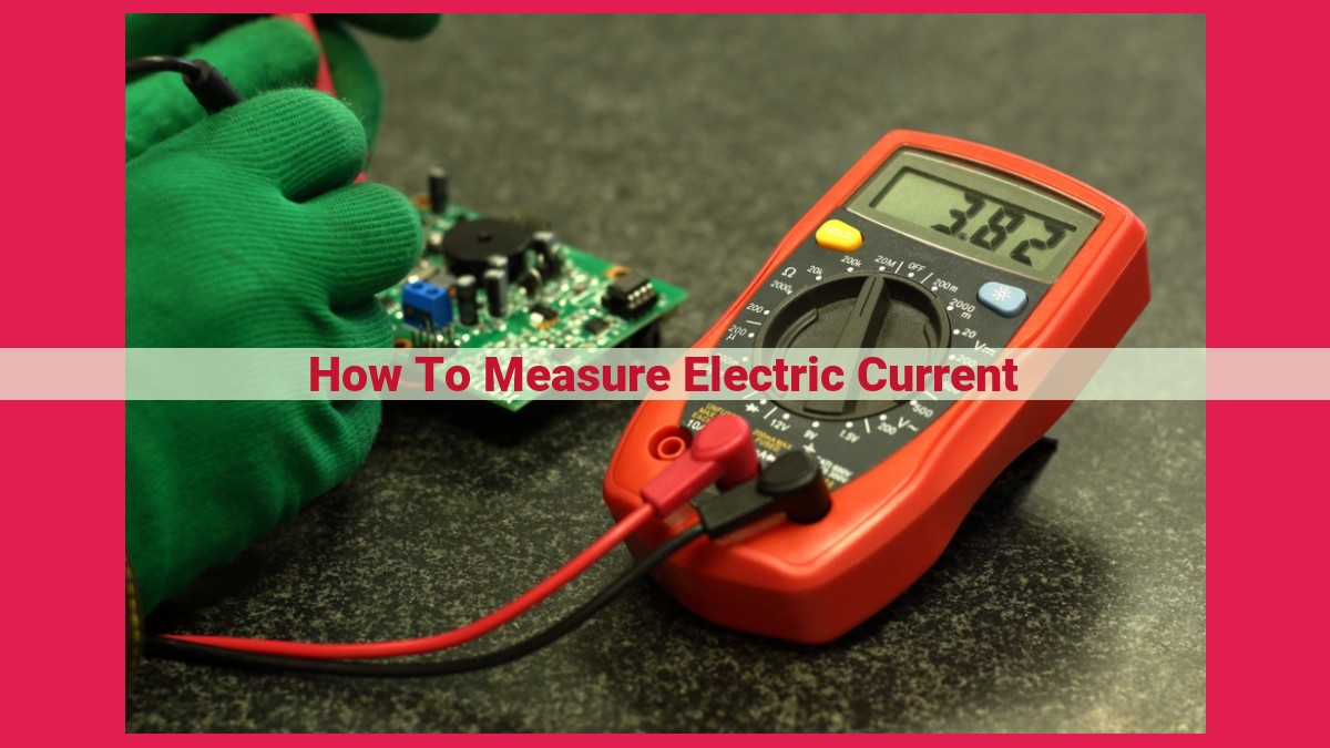 how to measure electric current