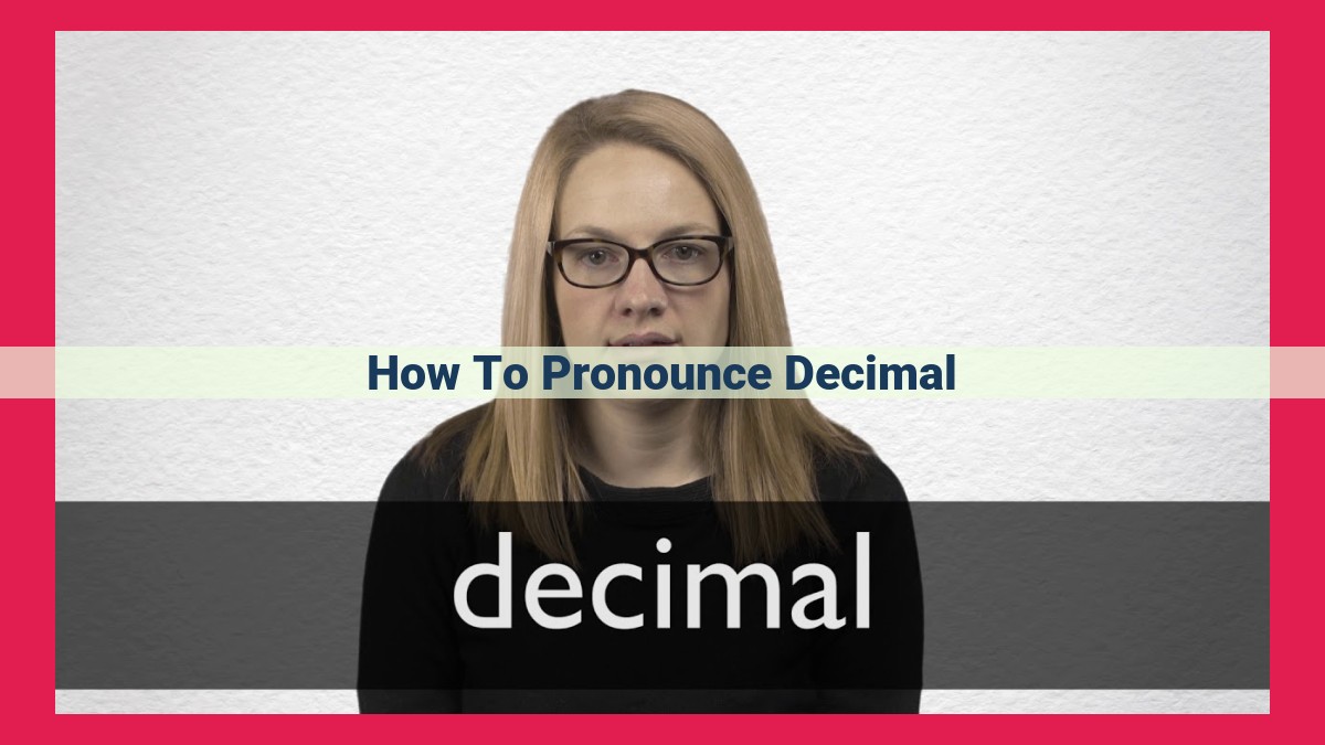 how to pronounce decimal