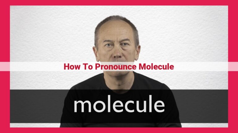 how to pronounce molecule