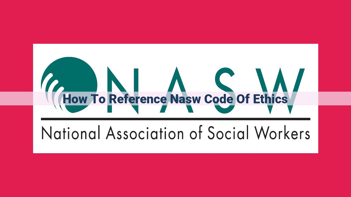 how to reference nasw code of ethics