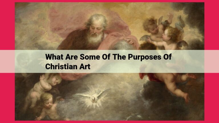 what are some of the purposes of christian art