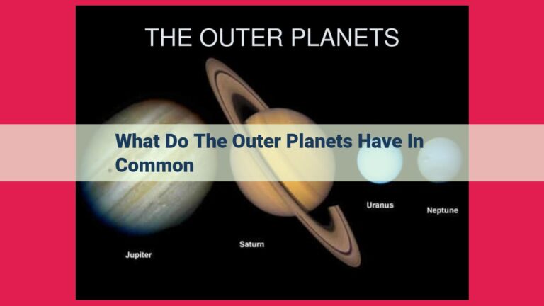 what do the outer planets have in common