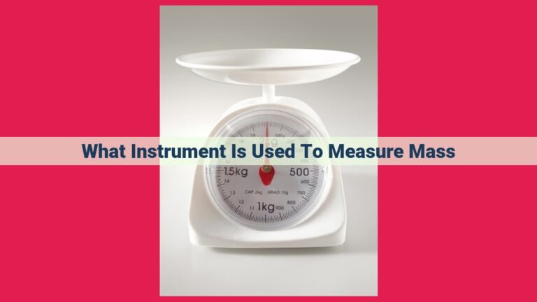 what instrument is used to measure mass