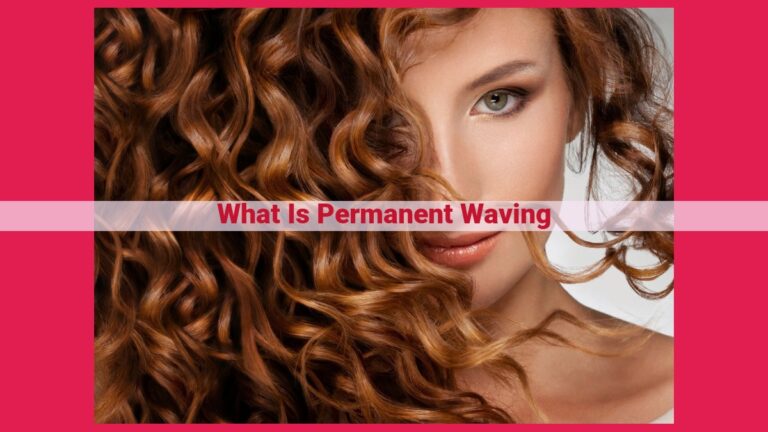 what is permanent waving