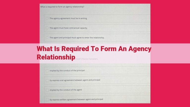 what is required to form an agency relationship