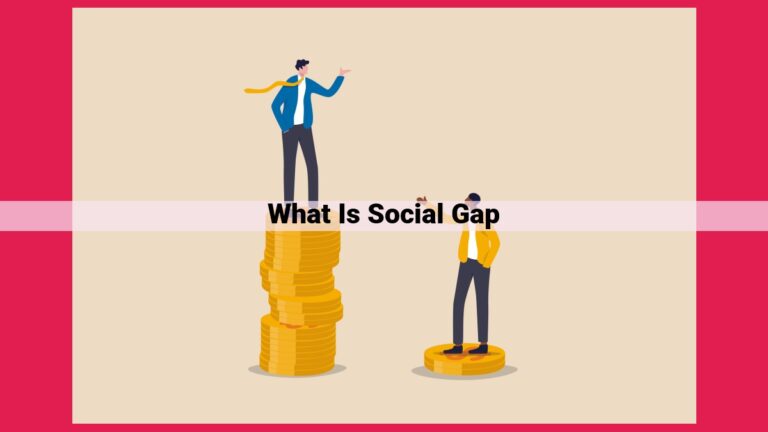 what is social gap