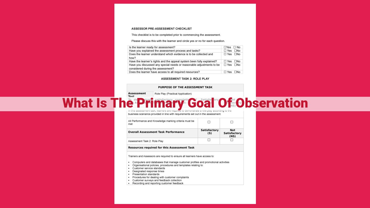 what is the primary goal of observation