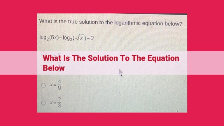 what is the solution to the equation below