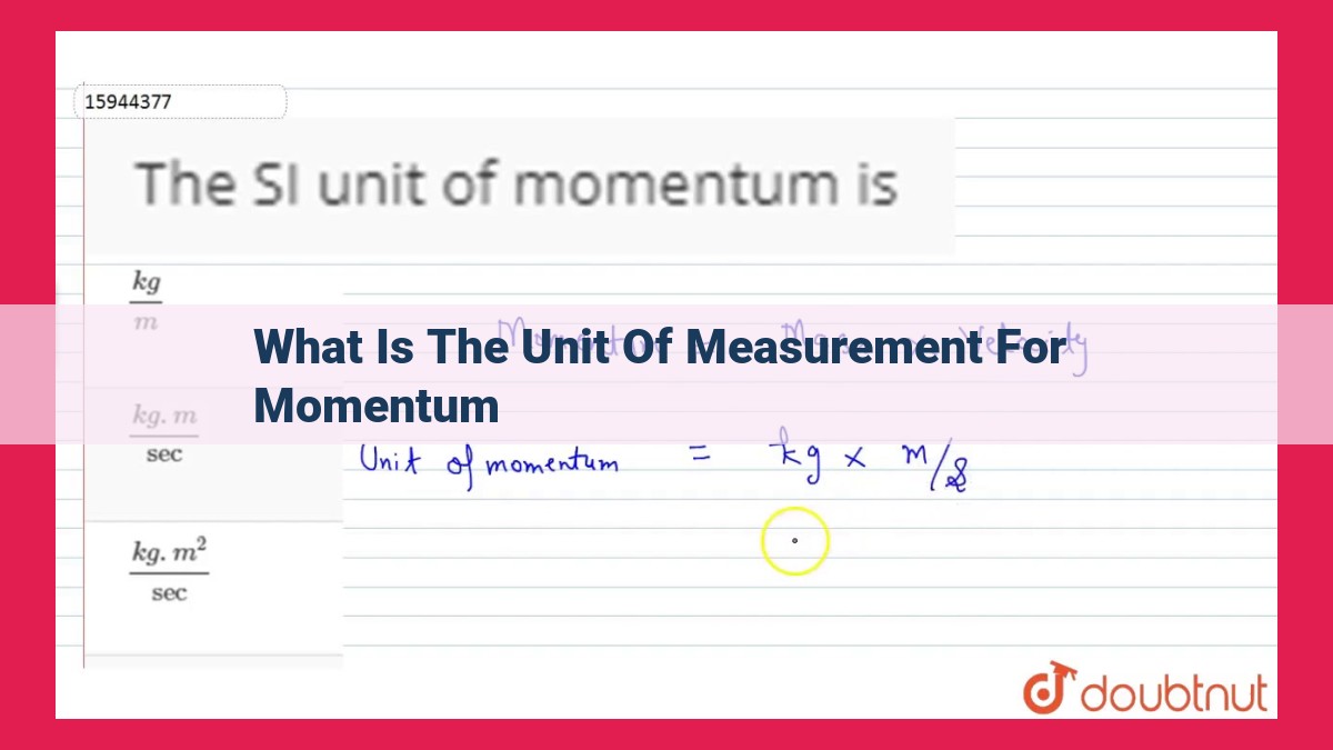 what is the unit of measurement for momentum