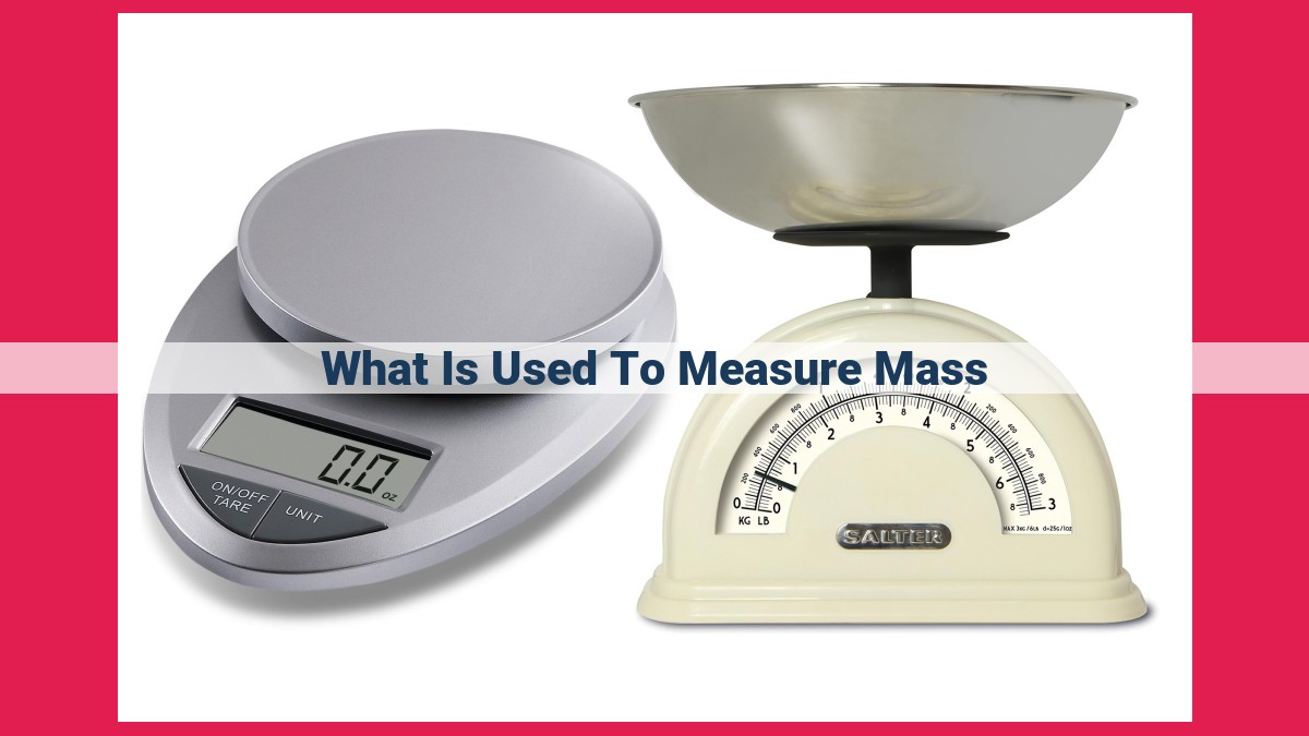 what is used to measure mass