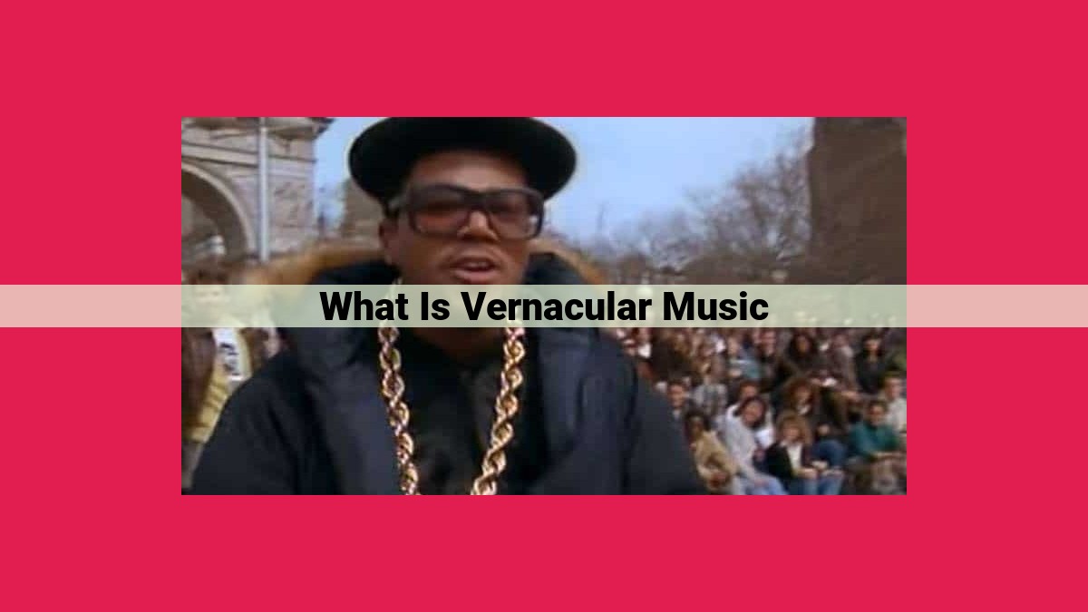 what is vernacular music