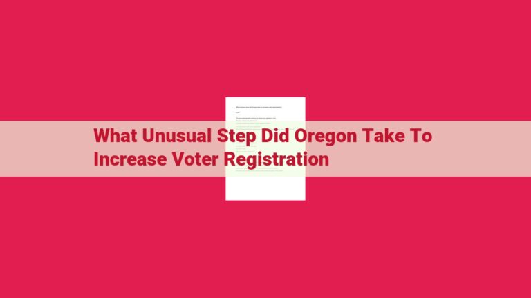 what unusual step did oregon take to increase voter registration