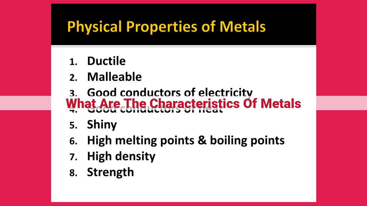 what are the characteristics of metals