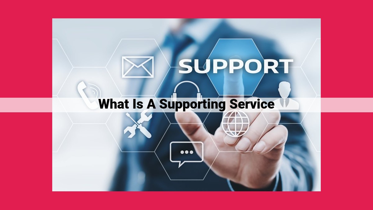 what is a supporting service