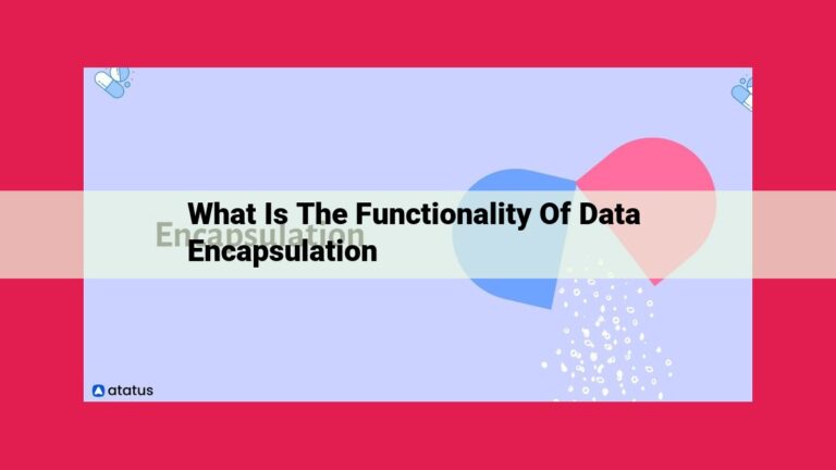 what is the functionality of data encapsulation