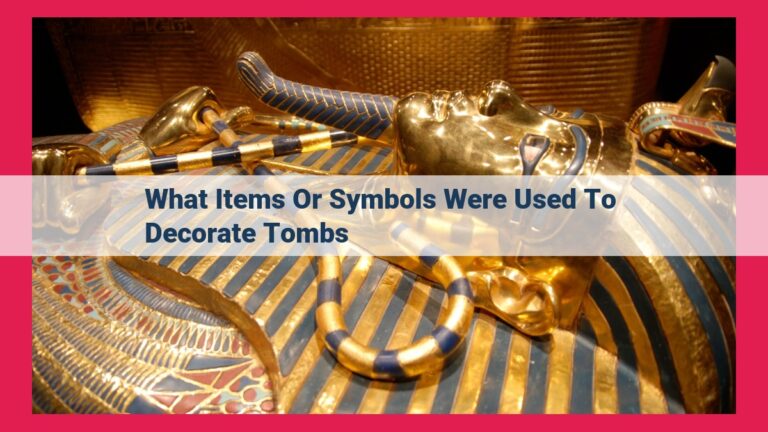 what items or symbols were used to decorate tombs